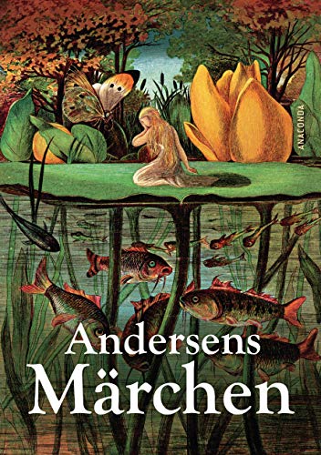 Andersens Märchen Andersens Märchen