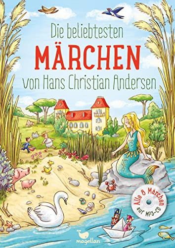 Die beliebtesten Märchen von Hans Christian Andersen, mit MP3-CD: Alle 8 Märchen auf MP3-CD (Wunderbare Märchenwelt)