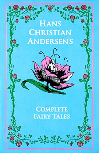 Hans Christian Andersen's Complete Fairy Tales: The Complete Fairy Tales (Leather-bound Classics) von Simon & Schuster