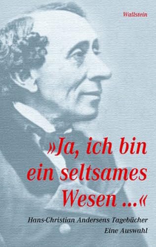 »Ja, ich bin ein seltsames Wesen...«. Tagebücher 1825-1875 von Wallstein Verlag