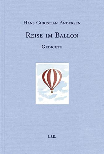 Reise im Ballon: Gedichte