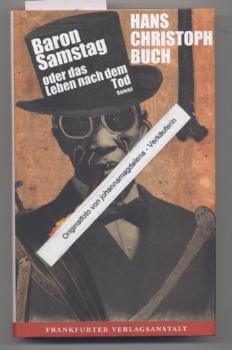 Baron Samstag oder das Leben nach dem Tod