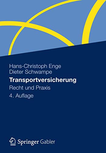 Transportversicherung: Recht und Praxis von Gabler Verlag