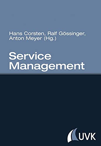 Service Management. Research on Operations Management and Marketing von UVK