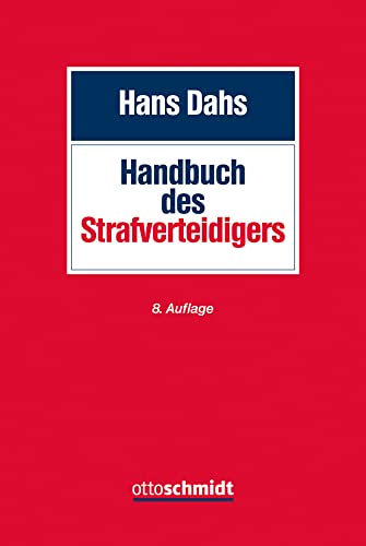 Handbuch des Strafverteidigers Handbuch des Strafverteidigers von Schmidt , Dr. Otto