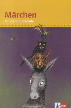 Märchen für die Grundschule von Klett Ernst /Schulbuch