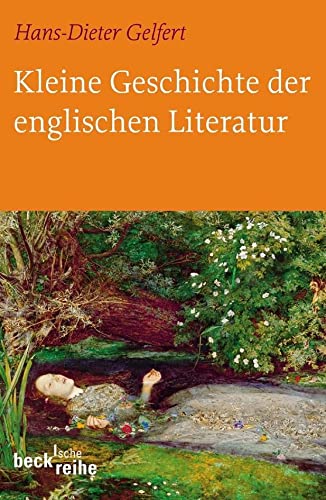 Kleine Geschichte der englischen Literatur (Beck'sche Reihe) von Beck C. H.