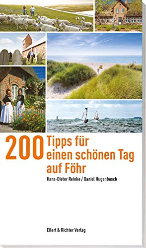 200 Tipps für einen schönen Tag auf Föhr
