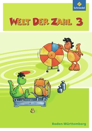 Welt der Zahl - Ausgabe 2010 für Baden-Württemberg: Schülerband 3