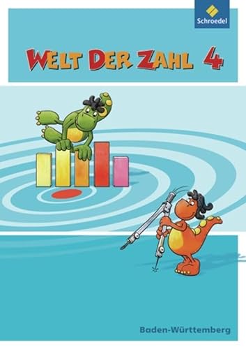 Welt der Zahl - Ausgabe 2010 für Baden-Württemberg: Schülerband 4 von Schroedel Verlag GmbH