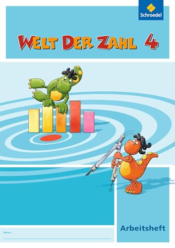 Welt der Zahl - Ausgabe 2010 für Hessen, Rheinland-Pfalz und Saarland: Arbeitsheft 4 von Schroedel Verlag GmbH