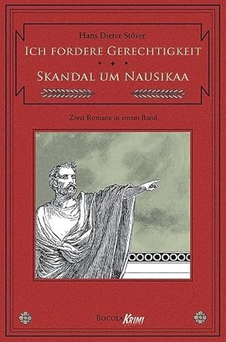 Ich fordere Gerechtigkeit / Skandal um Nausikaa. Zwei C.V.T.-Romane in einem Band