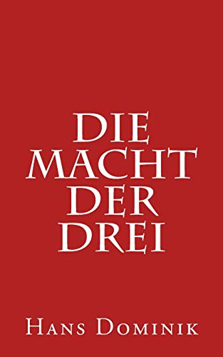 Die Macht der Drei