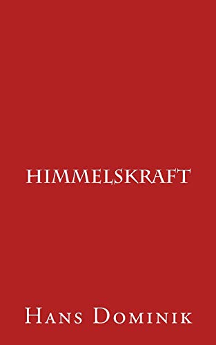 Himmelskraft Himmelskraft von CREATESPACE