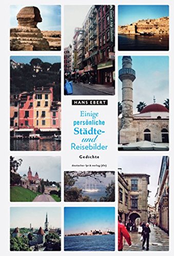 Einige persönliche Städte- und Reisebilder: Gedichte (deutscher lyrik verlag) von Fischer, Karin