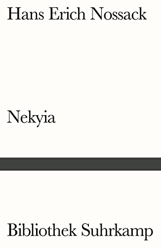 Nekyia: Bericht eines Überlebenden (Bibliothek Suhrkamp) von Suhrkamp Verlag