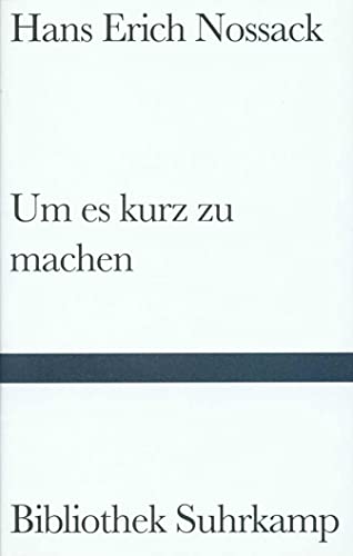 Um es kurz zu machen Um es kurz zu machen