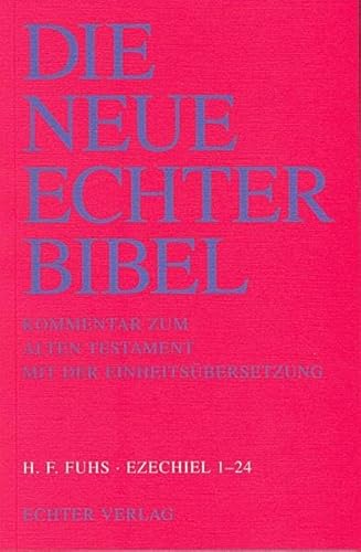 Die Neue Echter-Bibel. Kommentar / Kommentar zum Alten Testament mit Einheitsübersetzung / Ezechiel 1-24: LFG 7 von Echter Verlag GmbH