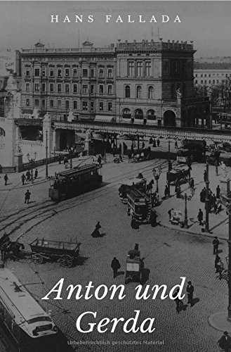 Anton und Gerda Anton und Gerda von epubli