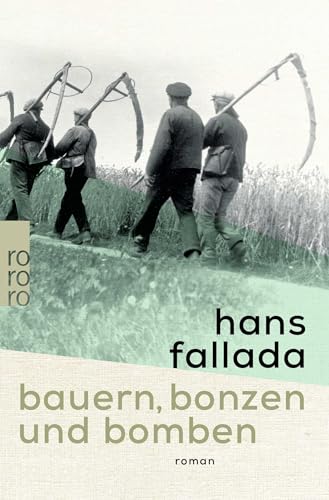 Bauern, Bonzen und Bomben von Rowohlt Taschenbuch