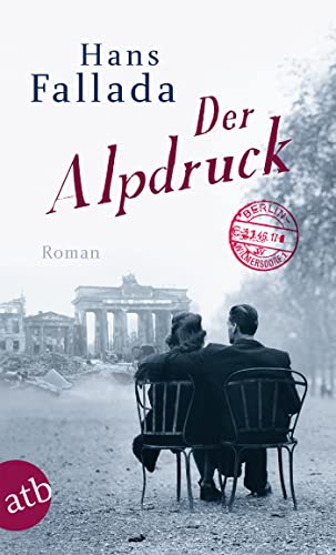 Der Alpdruck: Roman Der Alpdruck: Roman von Aufbau Tb