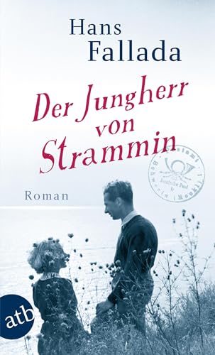 Der Jungherr von Strammin: Roman Der Jungherr von Strammin: Roman von Aufbau Tb
