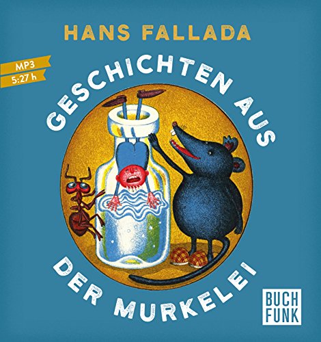 Geschichten aus der Murkelei: märchenhafte Erzählungen für Kinder