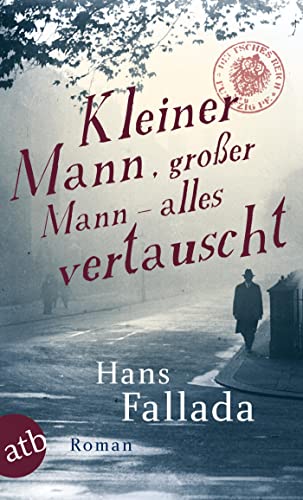 Kleiner Mann, großer Mann – alles vertauscht: oder Max Schreyvogels Last und Lust des Geldes Ein heiterer Roman von Aufbau Taschenbuch Verlag