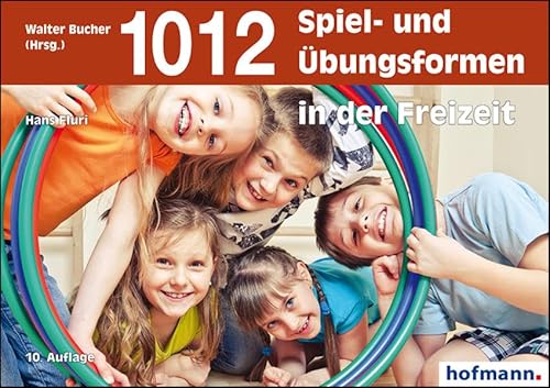 1012 Spiel- und Übungsformen in der Freizeit: Spielformen