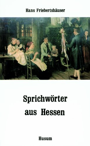 Sprichwörter aus Hessen (Husum-Taschenbuch) von Husum Verlag
