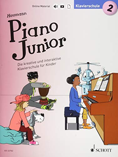 Piano Junior: Klavierschule 2: Die kreative und interaktive Klavierschule für Kinder. Band 2. Klavier. (Piano Junior - deutsche Ausgabe, Band 2) von Schott Music