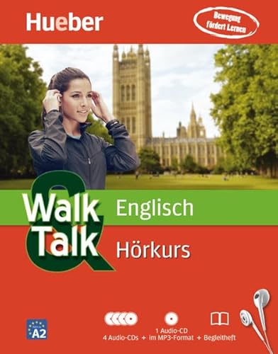 Walk & Talk Englisch Hörkurs: 4 Audio-CDs + 1 MP3-CD + Begleitheft: Bewegung fördert Lernen. Führt zu Niveau A2