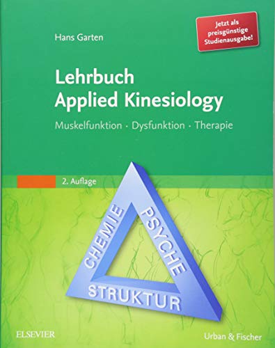Lehrbuch Applied Kinesiology StA: Muskelfunktion - Dysfunktion - Therapie von Elsevier