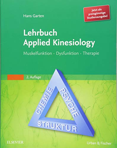 Lehrbuch Applied Kinesiology StA: Muskelfunktion - Dysfunktion - Therapie