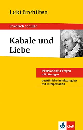 Klett Lektürehilfen Schiller Kabale und Liebe: für Oberstufe und Abitur - Interpretationshilfe für die Schule von Klett Lerntraining