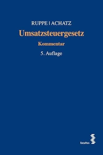 Umsatzsteuergesetz: Kommentar von Facultas