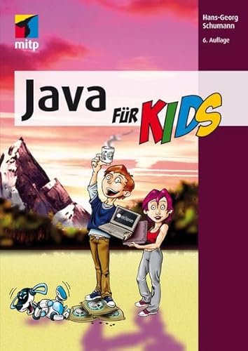 Java für Kids (mitp für Kids)