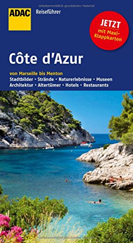 ADAC Reiseführer Côte d'Azur: von Marseille bis Menton