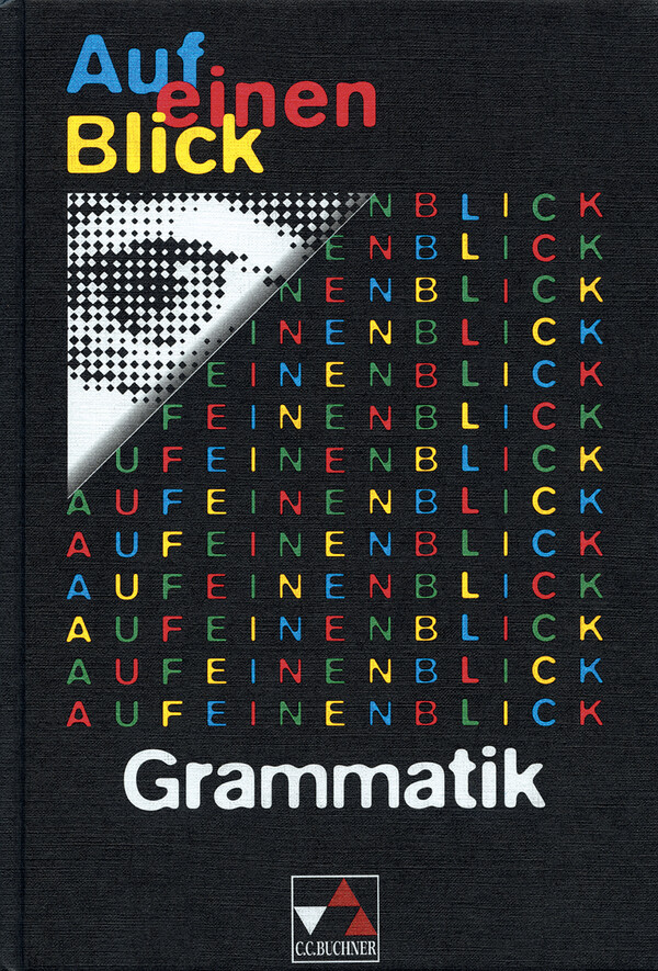 Auf einen Blick: Grammatik. Neu. RSR von Buchner C.C. Verlag