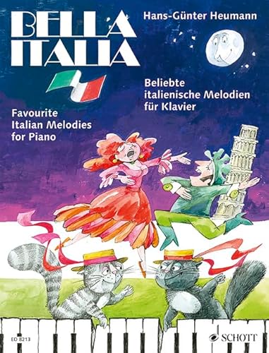 Bella Italia: Beliebte italienische Melodien zum Singen und Spielen am Klavier. Klavier.: Favourite Italian Melodies to Sing and Play on the Piano. piano. (Easy Piano Music)