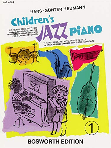 Childrens Jazz Piano: Die heissesten Jazz-Hits und Jazz-Originalstücke in leichten Arrangements für Klavier / Keyboard