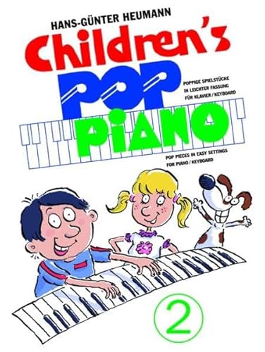 Childrens Pop Piano 2. Poppige Spielstücke in leichter Fassung für Piano / Keyboard von Bosworth Edition