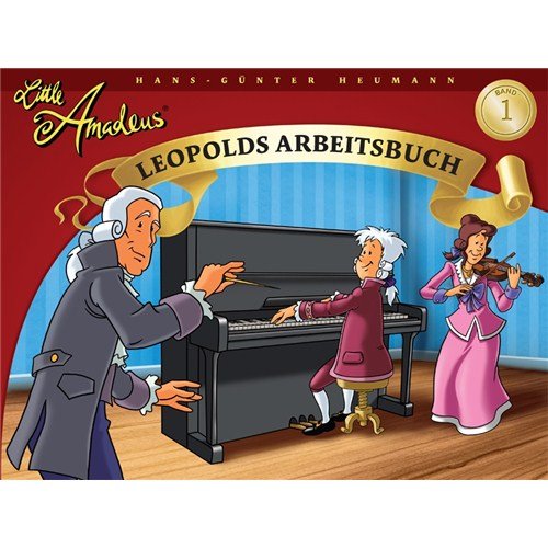 Hans-Gunter Heumann: Little Amadeus - Leopolds Arbeitsbuch (Band 1). Für Klavier von Bosworth Edition