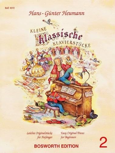 Kleine klassische Klavierstücke Band 2 Kleine klassische Klavierstücke Band 2