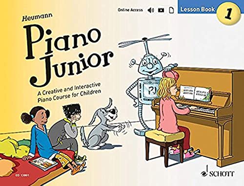 Piano Junior: Lesson Book 1: A Creative and Interactive Piano Course for Children. Vol. 1. Klavier. (Piano Junior - englische Ausgabe, Band 1, Band 1) von Schott