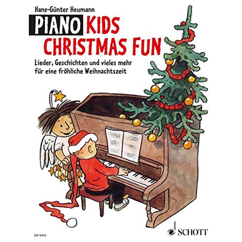 Piano Kids Christmas Fun: Lieder, Geschichten und vieles mehr für eine fröhliche Weihnachtszeit. Klavier.