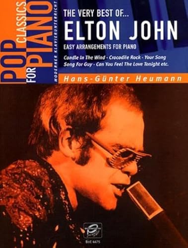 The Very Best Of Elton John: Sammelband für Klavier: Easy arrangements for piano von Bosworth Edition