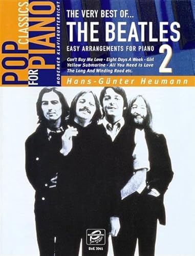 Pop Classics For Piano: The Very Best Of The Beatles 2. Easy Arrangements For Piano