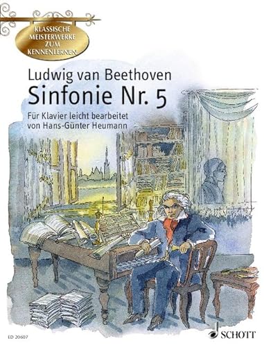 Sinfonie Nr. 5 c-Moll: op. 67. Klavier. (Klassische Meisterwerke zum Kennenlernen)