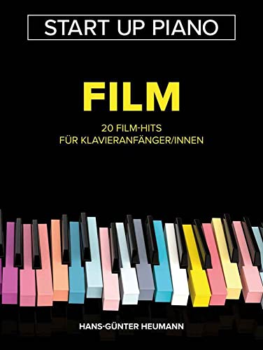 Start Up Piano - Film: 20 Film-Hits für Klavieranfänger/innen von Bosworth Edition